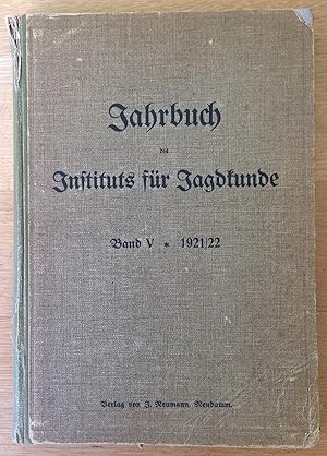 Imagen del vendedor de Jahrbuch fr Jagdkunde. Im Auftrage des Instituts und der Gesellschaft fr Jagdkunde. a la venta por Antiquariat Hartmann