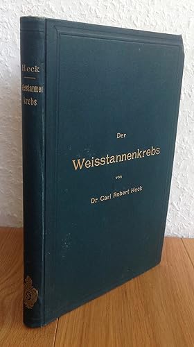 Seller image for Der Weisstannenkrebs. Mit 10 Holzschnitten, 11 graph. Darstellungen, 9 Tabellen und 10 Lichtdrucktafeln. for sale by Antiquariat Hartmann