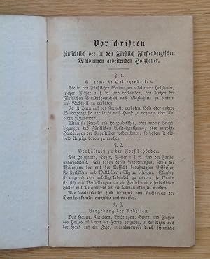 Vorschriften hinsichtlich der in den Fürstlich Fürstenbergischen Waldungen arbeitenden Holzhauer.