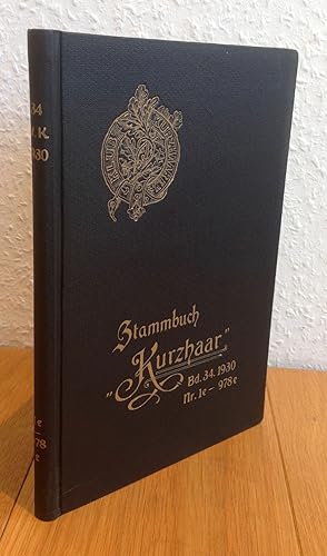 Stammbuch Kurzhaar (St. K.) St. K. Nr. 1e-978e Stammbuch Preußisch Kurzhaar (Pr. K.) Pr. K. Nr. 1...