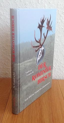 Seller image for Der Rominter Hirsch. Sein Bild im Wandel des Jahrhundert. for sale by Antiquariat Hartmann