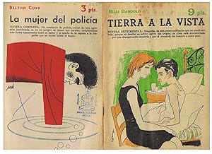 Seller image for LA MUJER DEL POLICIA * TIERRA A LA VISTA. for sale by Librera Torren de Rueda