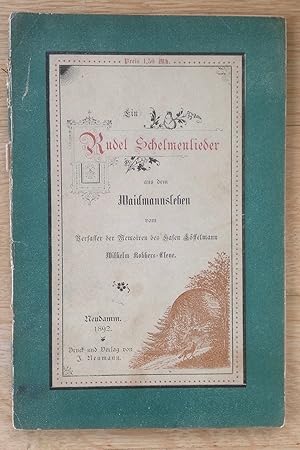 Imagen del vendedor de Ein Rudel Schelmenlieder aus dem Waidmannsleben. a la venta por Antiquariat Hartmann