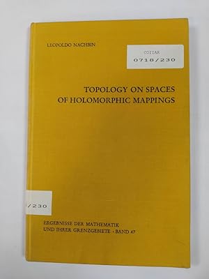 Seller image for TOPOLOGY ON SPACES OF HOLOMORPHIC MAPPINGS. for sale by TraperaDeKlaus