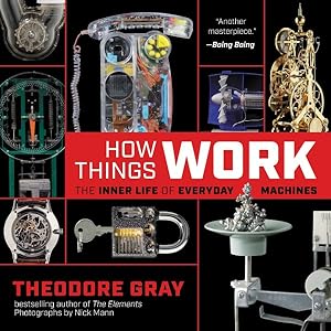 Image du vendeur pour How Things Work : The Inner Life of Everyday Machines mis en vente par GreatBookPrices