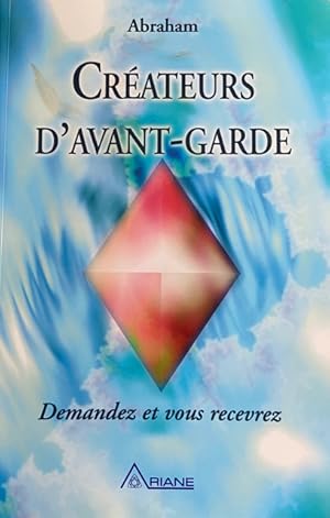 Créateurs d'avant garde (French Edition)