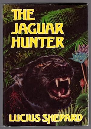 Bild des Verkufers fr The Jaguar Hunter by Lucius Shepard (Second Printing) zum Verkauf von Heartwood Books and Art