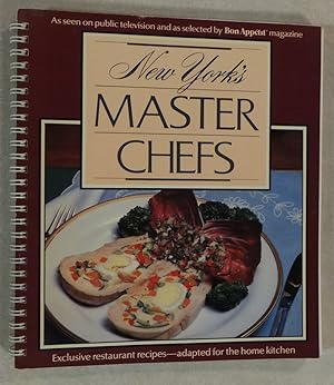 Seller image for NEW YORK'S MASTER CHEFS EXCLUSIVE RESTAURANT RECIPES BON APPETIT 1985 FIRST ED for sale by ROXY'S READERS