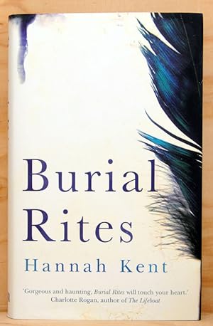 Imagen del vendedor de Burial Rites (UK Signed, Lined, Located & Dated Copy) a la venta por Just Fiction Books