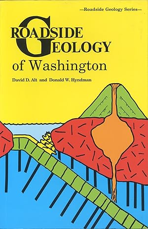 Seller image for Roadside Geology of Washington (Roadside Geology Series) for sale by Entomological Reprint Specialists