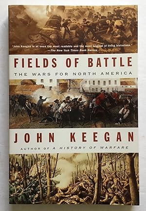 Imagen del vendedor de Fields of Battle: The Wars for North America. a la venta por Monkey House Books