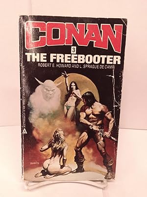 Seller image for Conan: The Freebooter for sale by Chamblin Bookmine