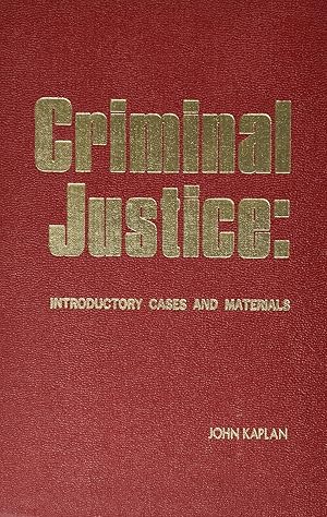 Image du vendeur pour Criminal Justice: Introductory Cases and Materials mis en vente par Drew
