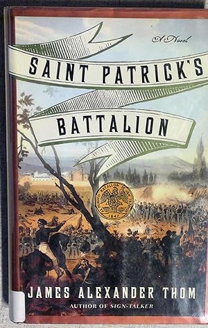 Immagine del venditore per Saint Patricks Battalion: A Novel venduto da Drew