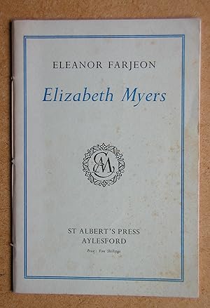 Image du vendeur pour Elizabeth Myers. mis en vente par N. G. Lawrie Books