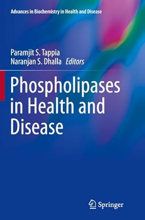 Imagen del vendedor de Phospholipases in Health and Disease a la venta por AHA-BUCH GmbH