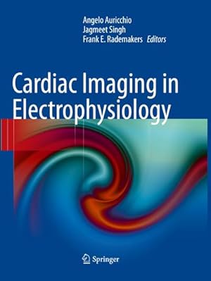 Immagine del venditore per Cardiac Imaging in Electrophysiology venduto da AHA-BUCH GmbH