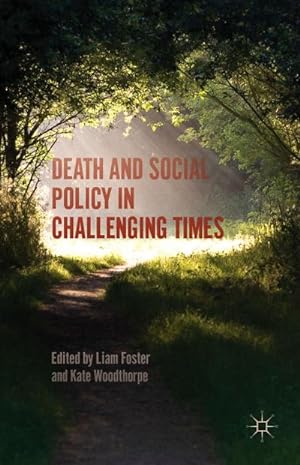 Seller image for Death and Social Policy in Challenging Times for sale by AHA-BUCH GmbH