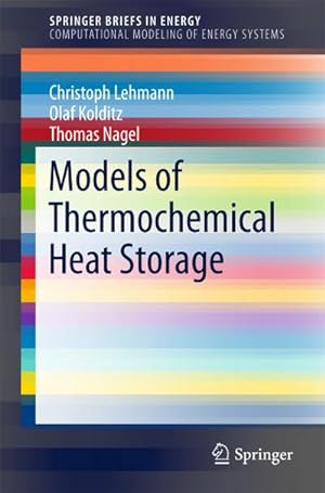 Bild des Verkufers fr Models of Thermochemical Heat Storage zum Verkauf von AHA-BUCH GmbH