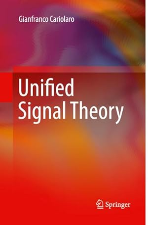 Immagine del venditore per Unified Signal Theory venduto da AHA-BUCH GmbH