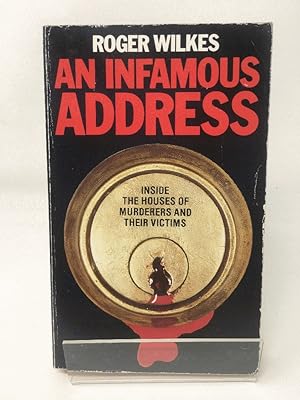 Seller image for An Infamous Address for sale by Cambridge Recycled Books