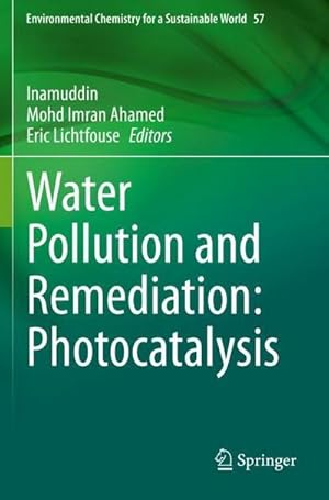 Bild des Verkufers fr Water Pollution and Remediation: Photocatalysis zum Verkauf von AHA-BUCH GmbH