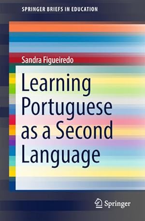 Seller image for Learning Portuguese as a Second Language for sale by AHA-BUCH GmbH