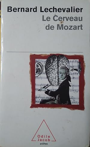 Imagen del vendedor de MOZART Su vida y su obra + MOZART The Early Years 1756-1781 + MOZART + MOZART + WOLFGANG AMADEUS MOZART + LE CERVEAU DE MOZART (6 libros) a la venta por Libros Dickens