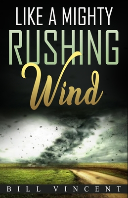 Seller image for Like a Mighty Rushing Wind (Paperback or Softback) for sale by BargainBookStores