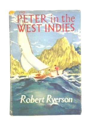 Immagine del venditore per Peter in the West Indies venduto da World of Rare Books