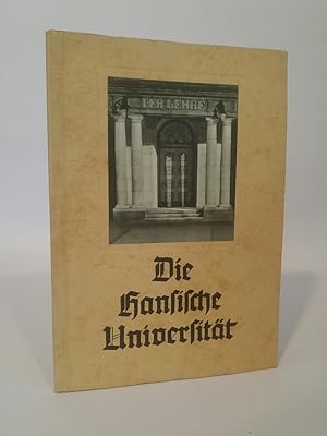 Bild des Verkufers fr Die hansische Universitt Bilder der niederdeutschen Heimat. Sonderheft zum Verkauf von ANTIQUARIAT Franke BRUDDENBOOKS