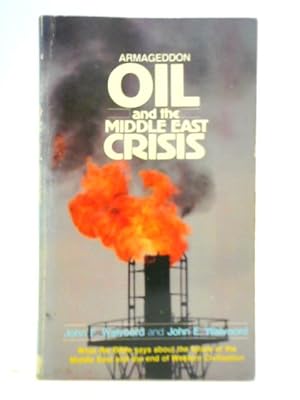 Bild des Verkufers fr Armageddon Oil and the Middle East Crisis zum Verkauf von World of Rare Books