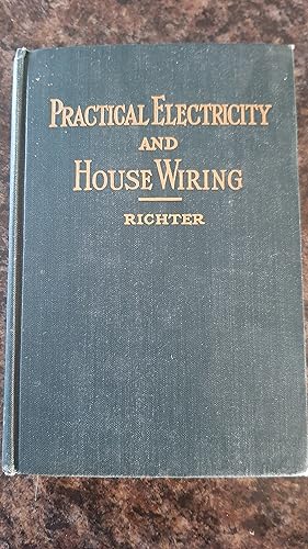 Seller image for Practical Electricity and Hose Wiring for sale by Darby Jones