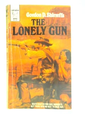 Bild des Verkufers fr The Lonely Gun zum Verkauf von World of Rare Books