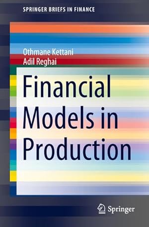 Image du vendeur pour Financial Models in Production mis en vente par BuchWeltWeit Ludwig Meier e.K.