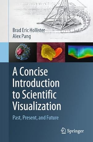 Immagine del venditore per A Concise Introduction to Scientific Visualization venduto da BuchWeltWeit Ludwig Meier e.K.