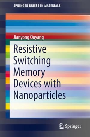 Imagen del vendedor de Emerging Resistive Switching Memories a la venta por BuchWeltWeit Ludwig Meier e.K.