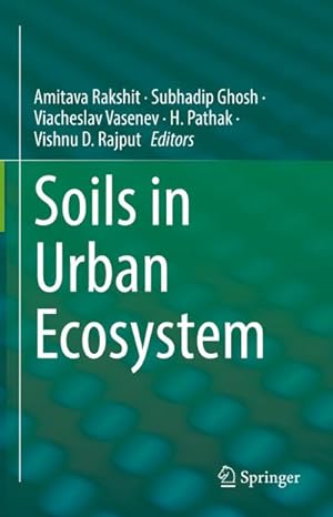 Bild des Verkufers fr Soils in Urban Ecosystem zum Verkauf von AHA-BUCH GmbH