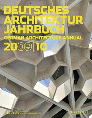 Deutsches Architektur Jahrbuch 2009/10 German Architecture Annual 2009/10
