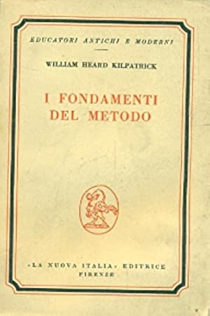 Immagine del venditore per I fondamenti del metodo. Conversazioni sui problemi dell'insegnamento. venduto da FIRENZELIBRI SRL