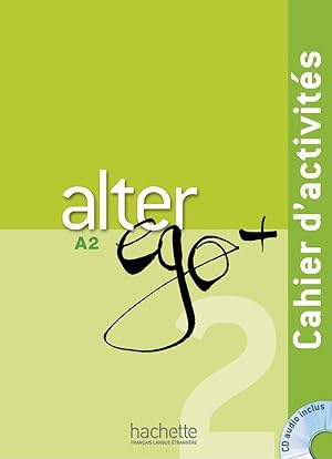 Seller image for alter ego + : FLE ; A2 ; cahier d'activits for sale by Chapitre.com : livres et presse ancienne