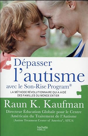 dépasser l'autisme avec le Son-Rise Program