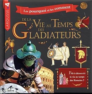 la vie au temps des gladiateurs