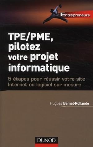 TPE-PME, pilotez votre projet informatique