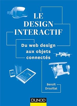 introduction au design interactif ; du web design aux objets connectés