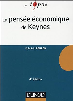 la pensée économique de Keynes (4e édition)