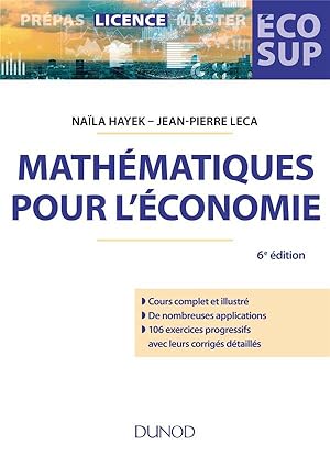 mathematiques pour l'economie - 6e ed. analyse-algebre