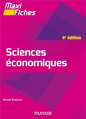 maxi fiches : sciences économiques (4e édition)