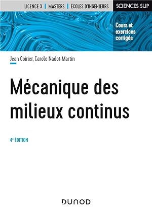 mécanique des milieux continus (4e édition)