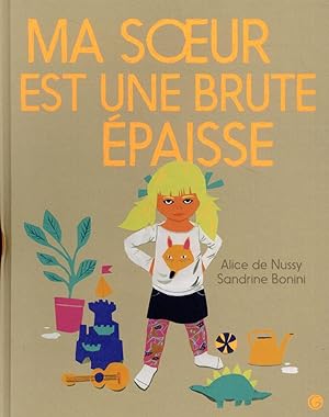 Imagen del vendedor de ma soeur est une brute paisse a la venta por Chapitre.com : livres et presse ancienne